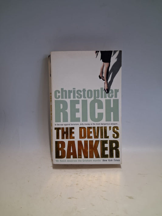 Reich, Christopher - THE DEVIL'S BANKER