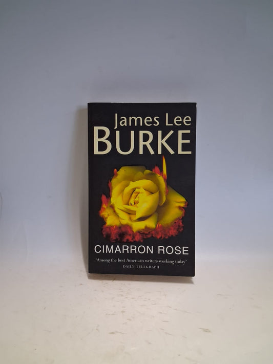 Lee Burke, James - CIMARRON ROSE