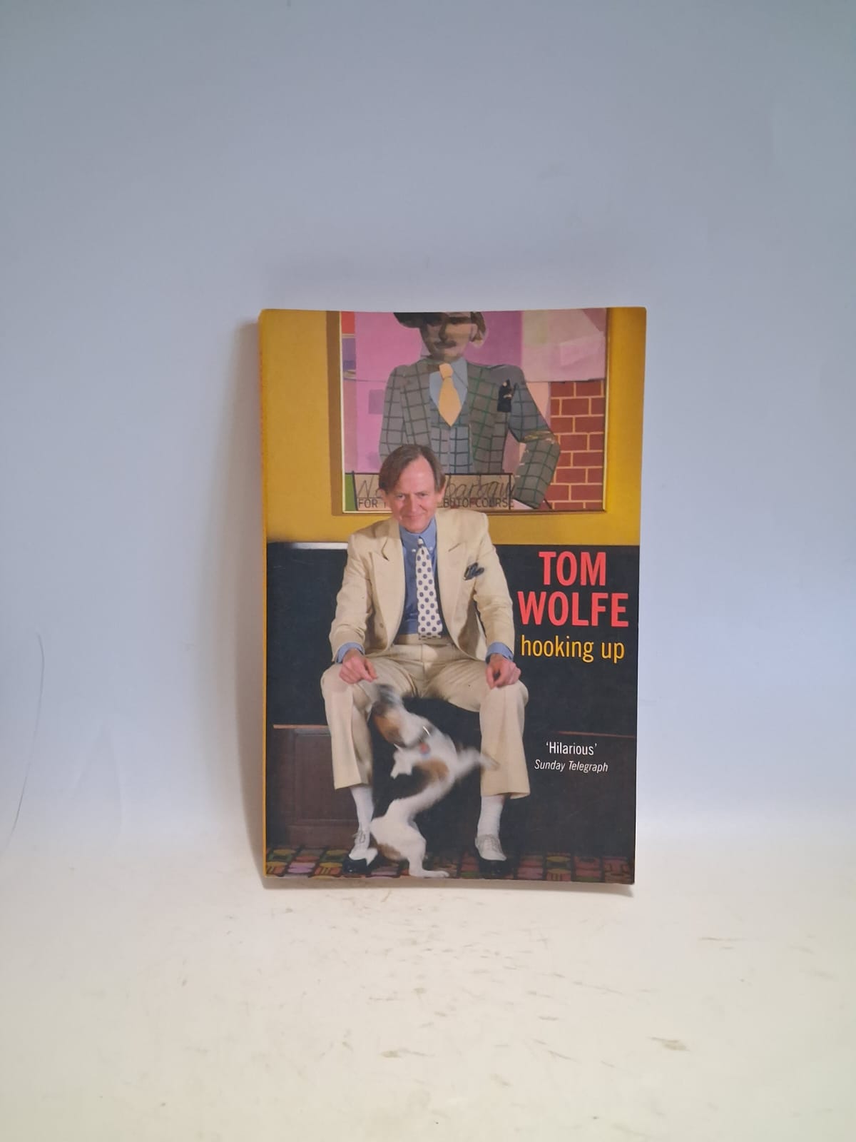 Wolfe, Tom - HOOKING UP
