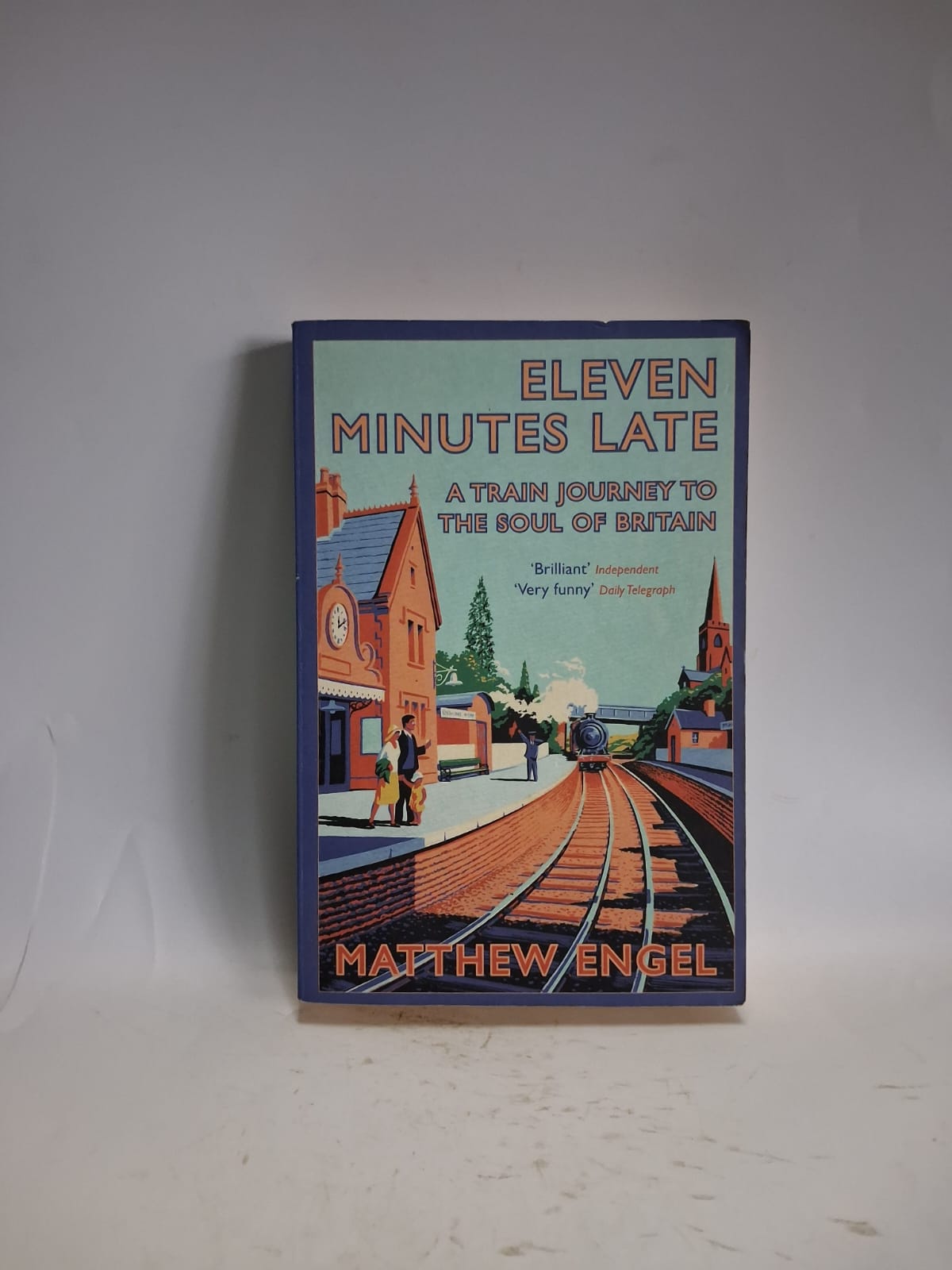 Engel, Matthew - ELEVEN MINUTES LATE