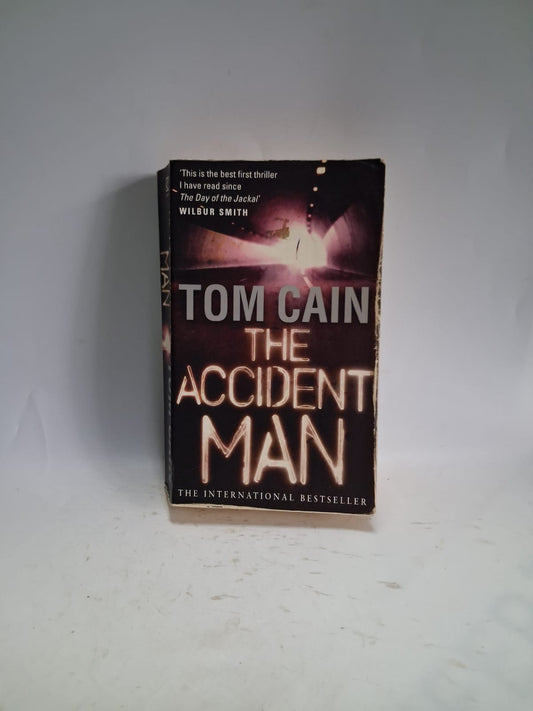 Cain, Tom - THE ACCIDENT MAN