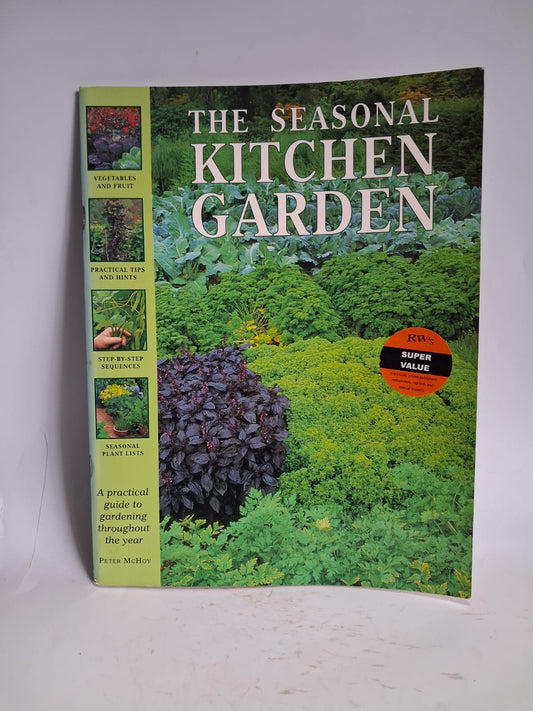 THE SEASONAL KITCHEN GARDEN