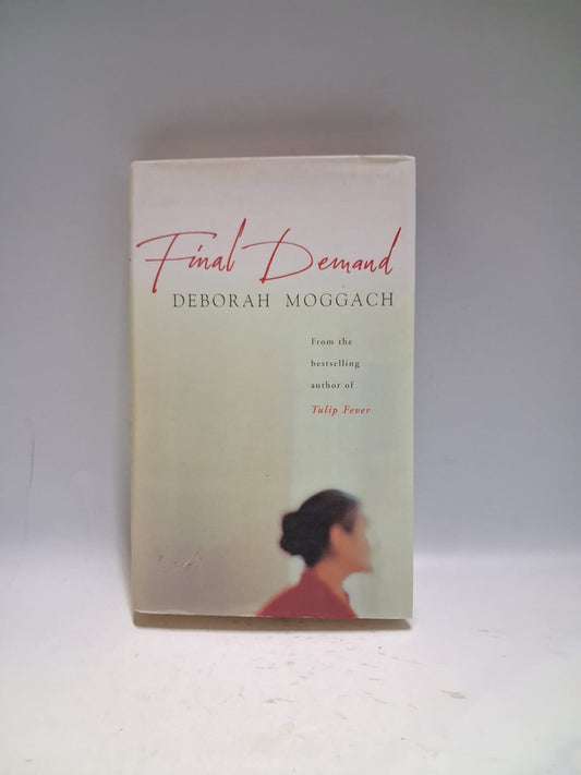 Moggach, Deborah - FINAL DEMAND