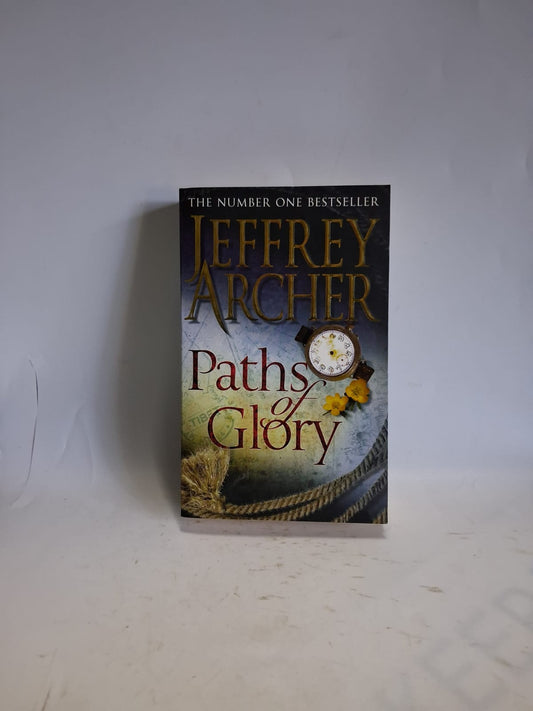 Archer, Jeffrey - PATHS OF GLORY