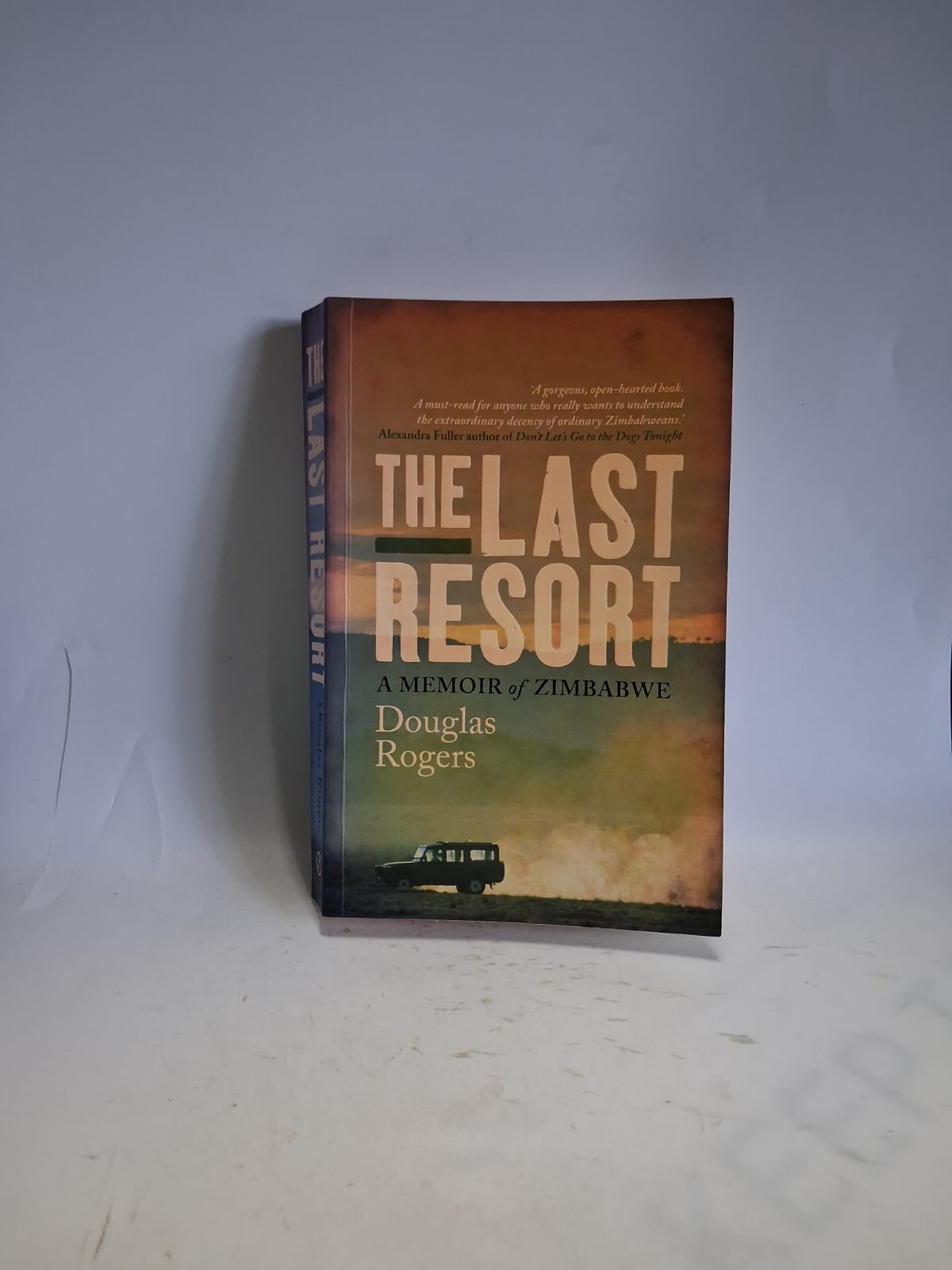 Rogers, Douglas - THE LAST RESORT