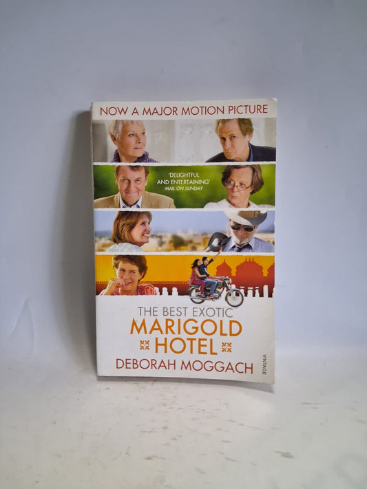 Moggach, Deborah - THE BEST EXOTIC MARIGOLD HOTEL