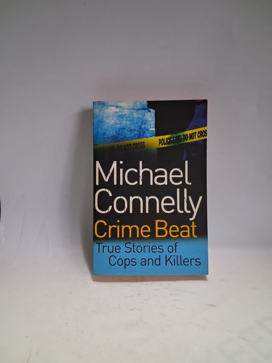 Connelly, Michael - CRIME BEAT