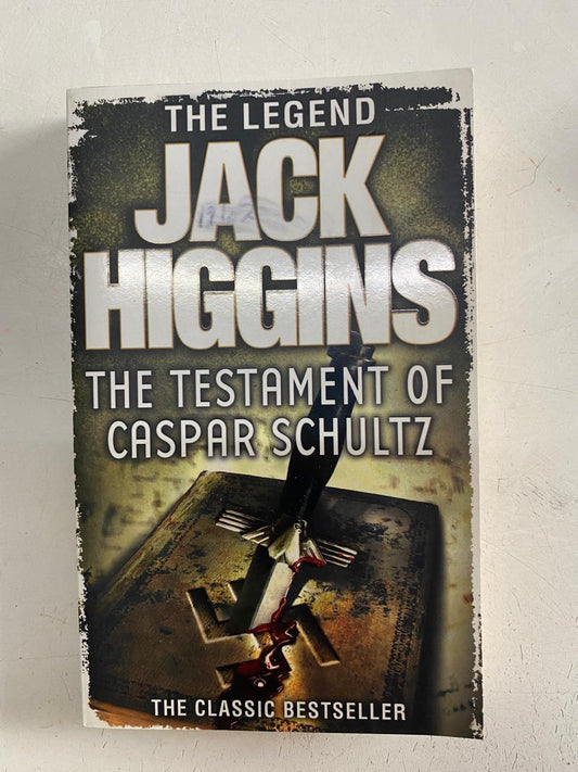 Higgins, Jack - THE TESTAMENT OF CASPAR SCHULTZ