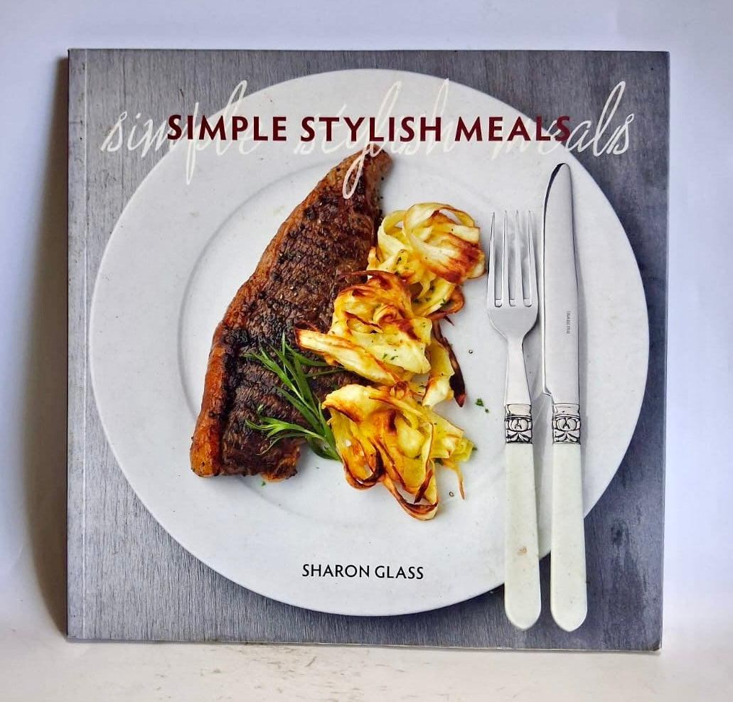 Glass, Sharon - SIMPLE STYLISH MEALS