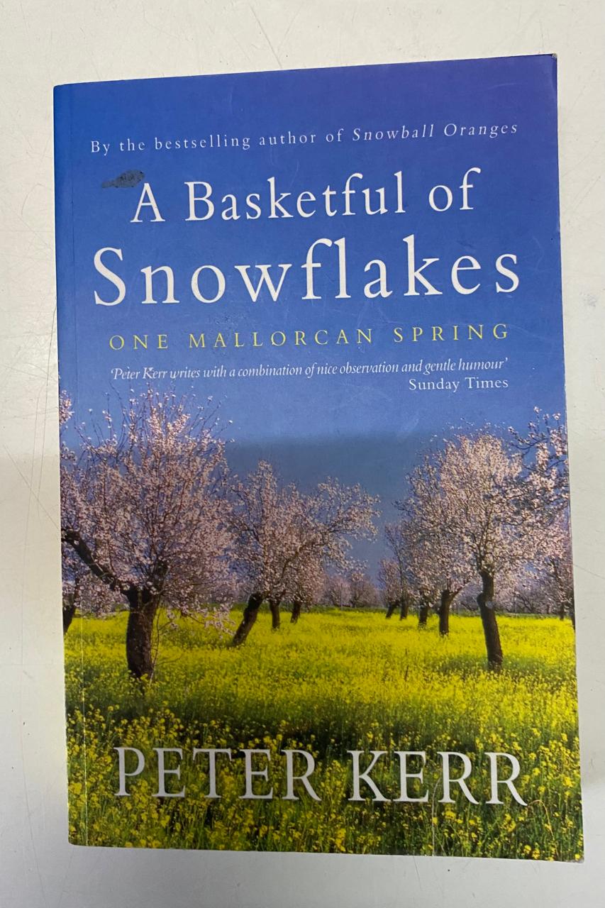 Kerr, Peter - A BASKETFUL OF SNOWFLAKES