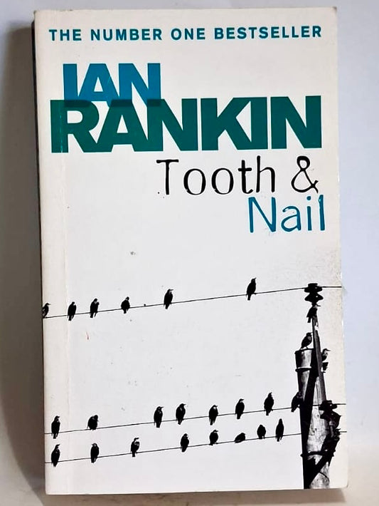 Rankin, Ian - TOOTH & NAIL