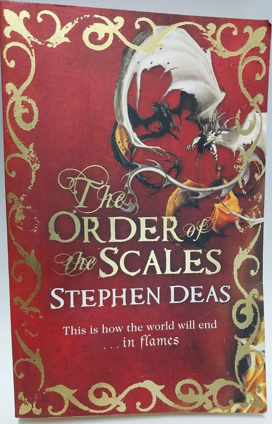 Deas, Stephen - THE ORDER OF THE SCALES