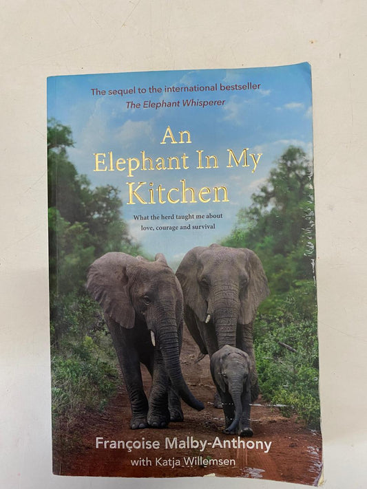 Malby-Anthony, Francoise - AN ELEPHANT IN MY KITCHEN