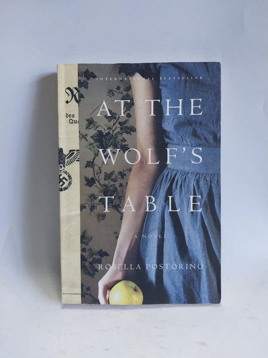 Postorino, Rosella - AT THE WOLF'S TABLE