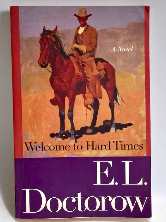 Doctorow, E.L. - WELCOME TO HARD TIMES