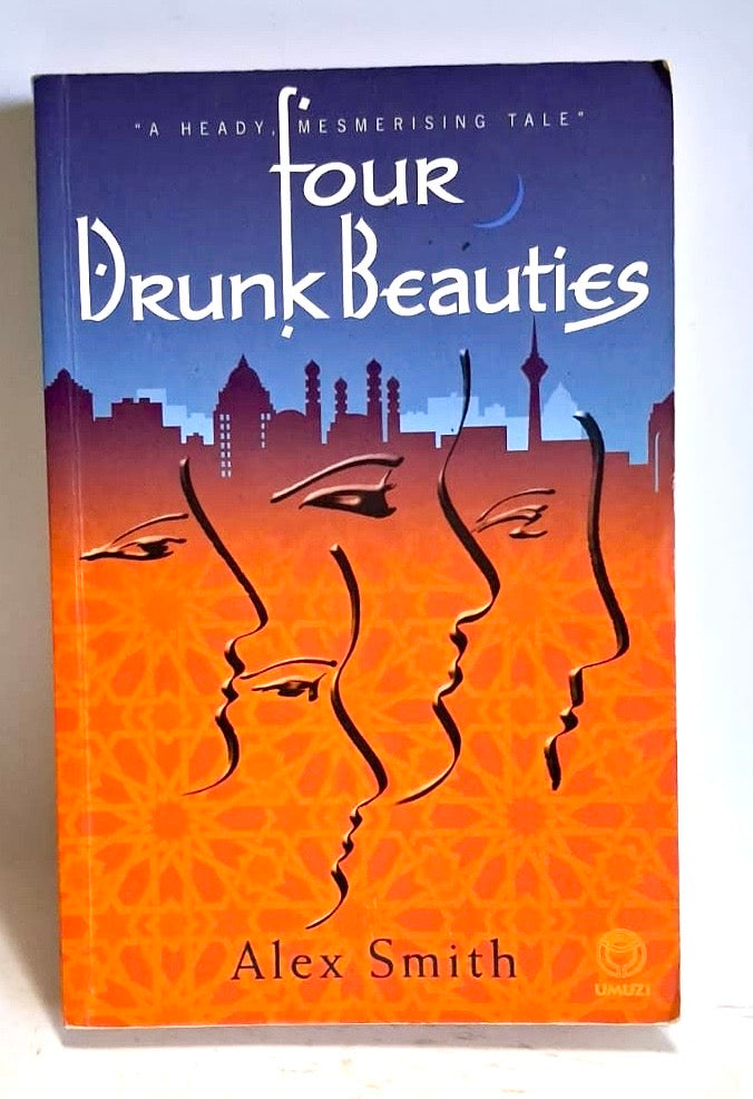 Smith, Alex - FOUR DRUNK BEAUTIES