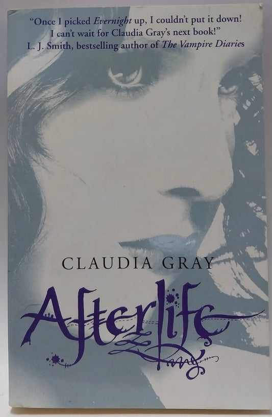 Gray, Claudia - AFTERLIFE