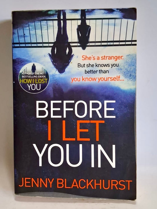 Blackhurst, Jenny - BEFORE I LET YOU IN