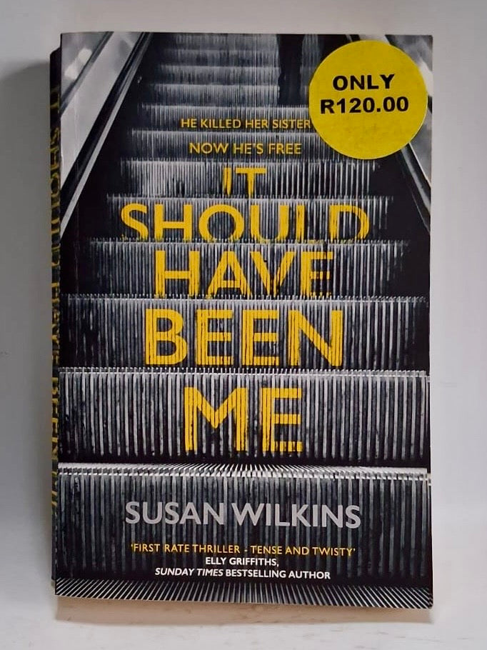 Wilkins, Susan - It should have been me