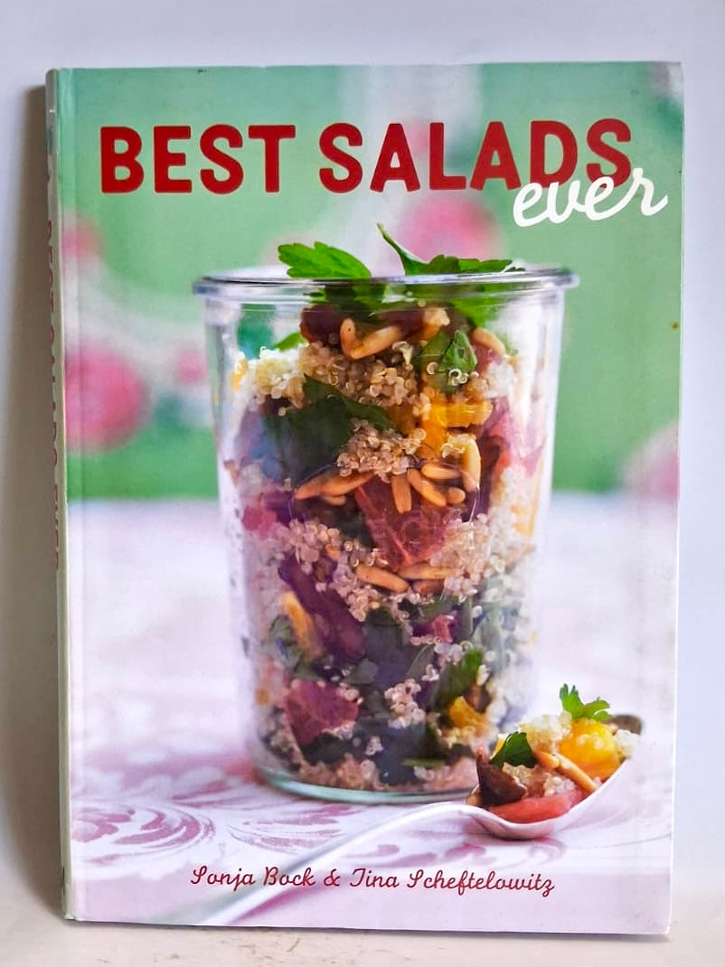Bock, Sonja and Scheftelowitz, Tina - BEST SALADS EVER