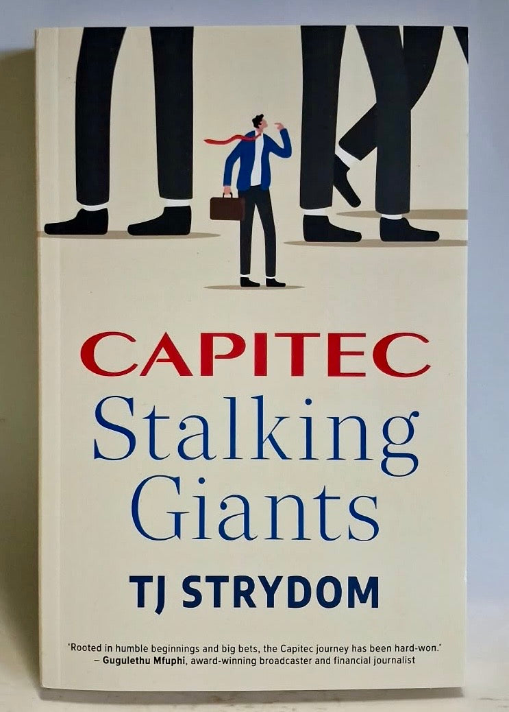 Strydom, T.J. - CAPITEC: STALKING GIANTS