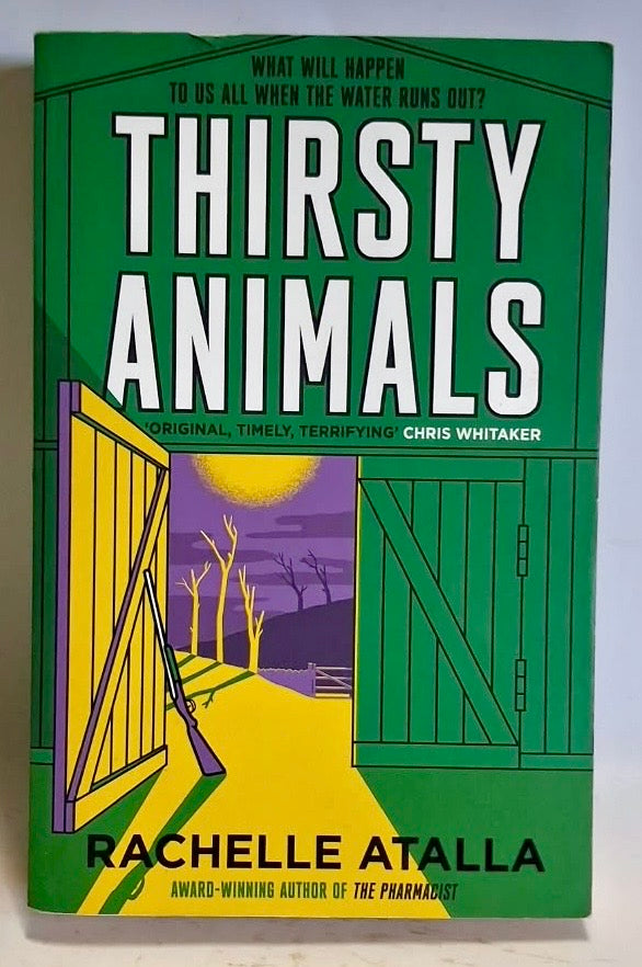 Atalla, Rachelle - THIRSTY ANIMALS
