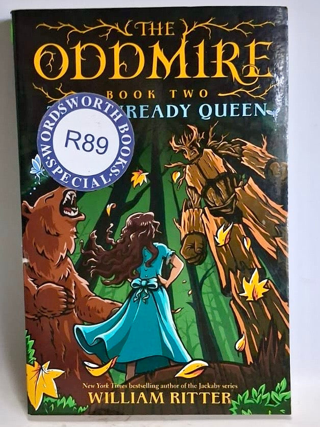 Ritter, William - THE ODDMIRE: THE UNREADY QUEEN