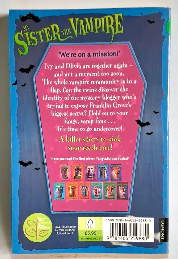 Mercer, Sienna - MY SISTER THE VAMPIRE: STAKE OUT!