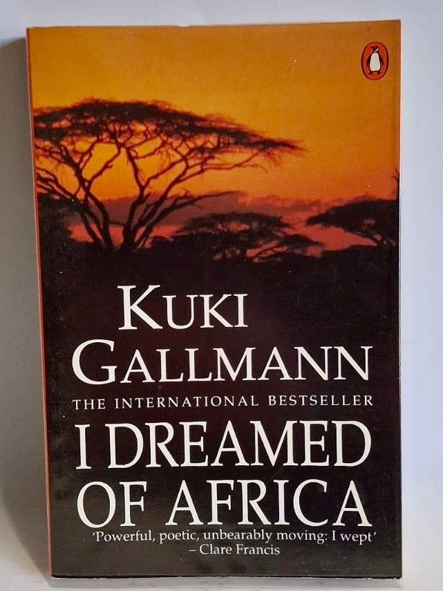 Gallman, Kuki - I DREAMED OF AFRICA