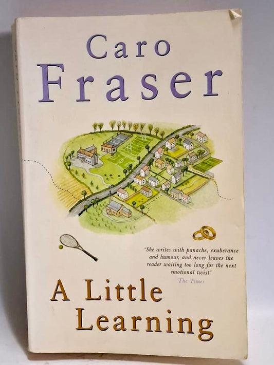 Fraser, Caro - A LITTLE LEARNING