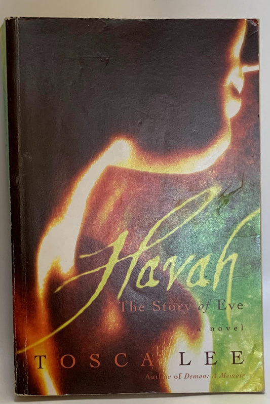 Lee, Tosca - HAVAH: THE STORY OF EVE
