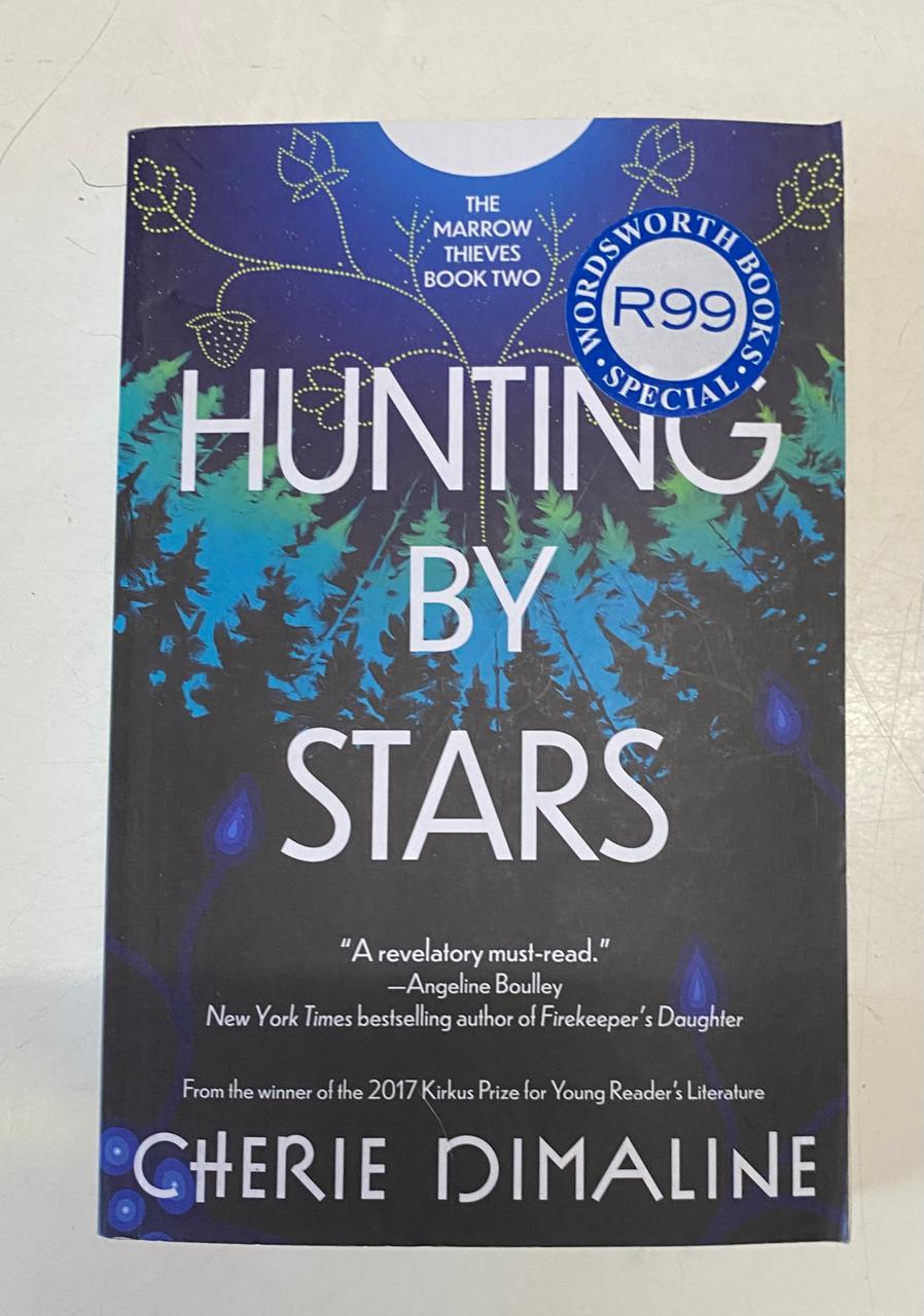 Dimaline, Cherie - HUNTING BY STARS