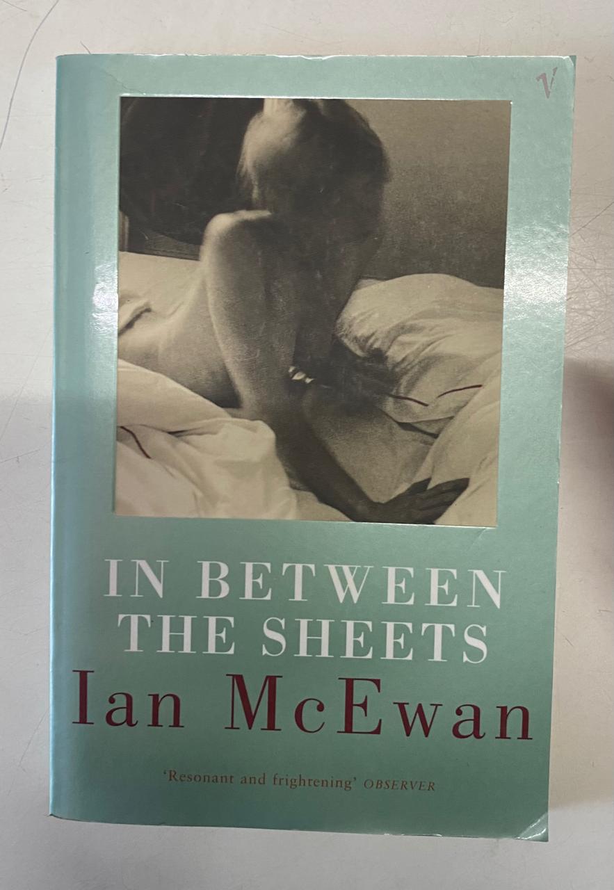 McEwan, Ian - IN BETWEEN THE SHEETS
