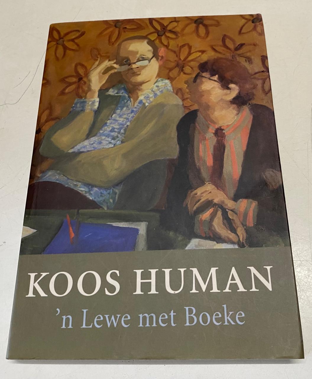 Human, Koos - 'N LEWE MET BOEKE