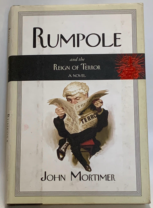 Mortimer, John - RUMPOLE AND THE REIGN OF TERROR