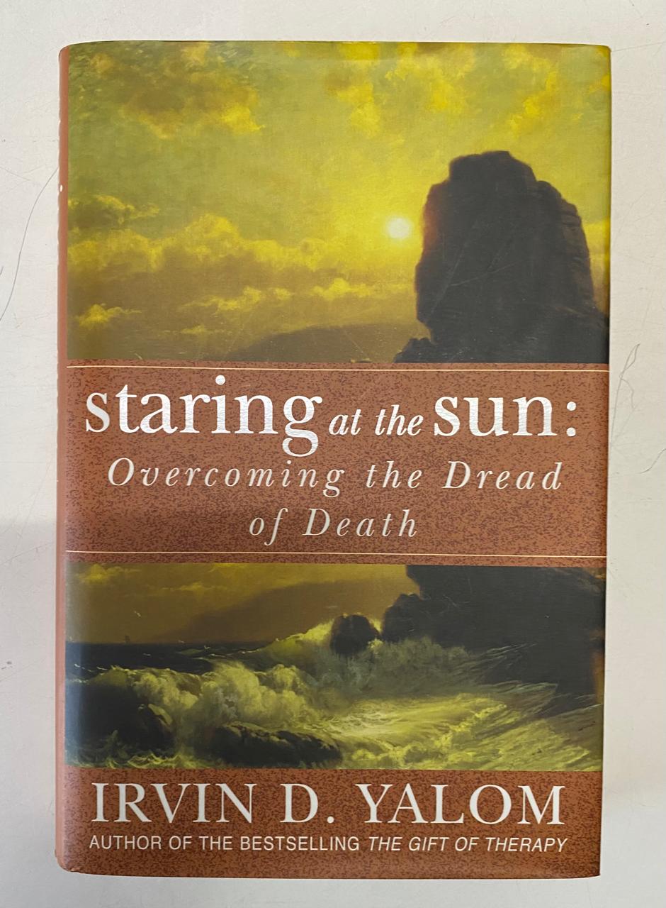 D. Yalom, Irvin - STARING AT THE SUN: OVERCOMING THE DREAD OF DEATH