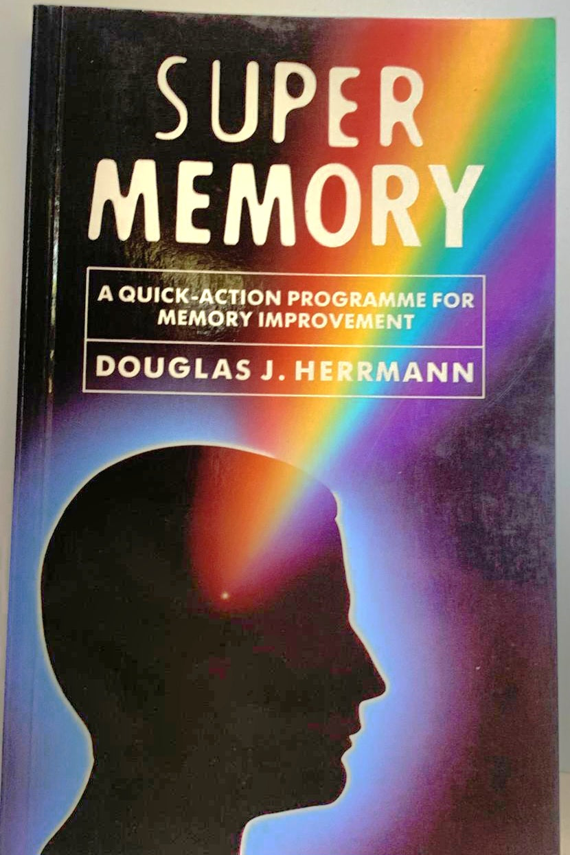 Herrmann, Douglas J. - SUPER MEMORY