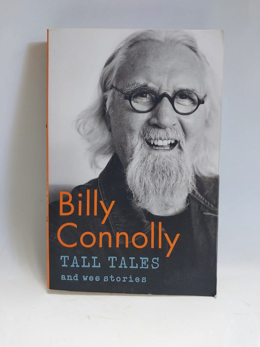 Connolly, Billy - Tall Tales and Wee Stories