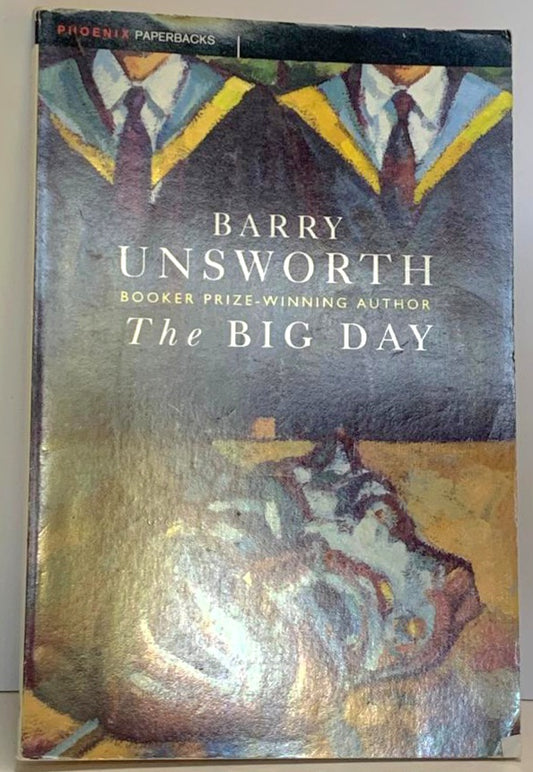 Unsworth, Barry - THE BIG DAY