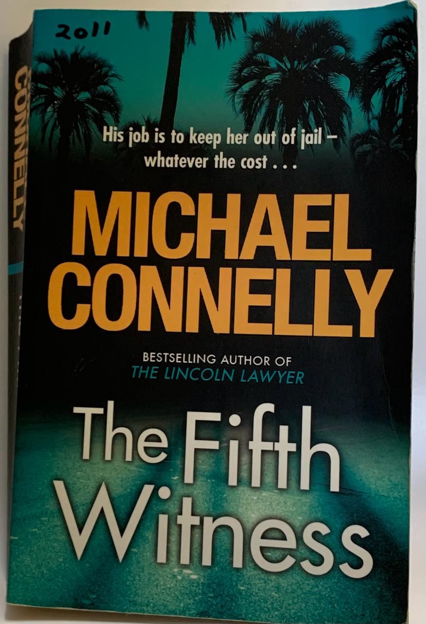 Connelly, Michael - THE FIFTH WITNESS