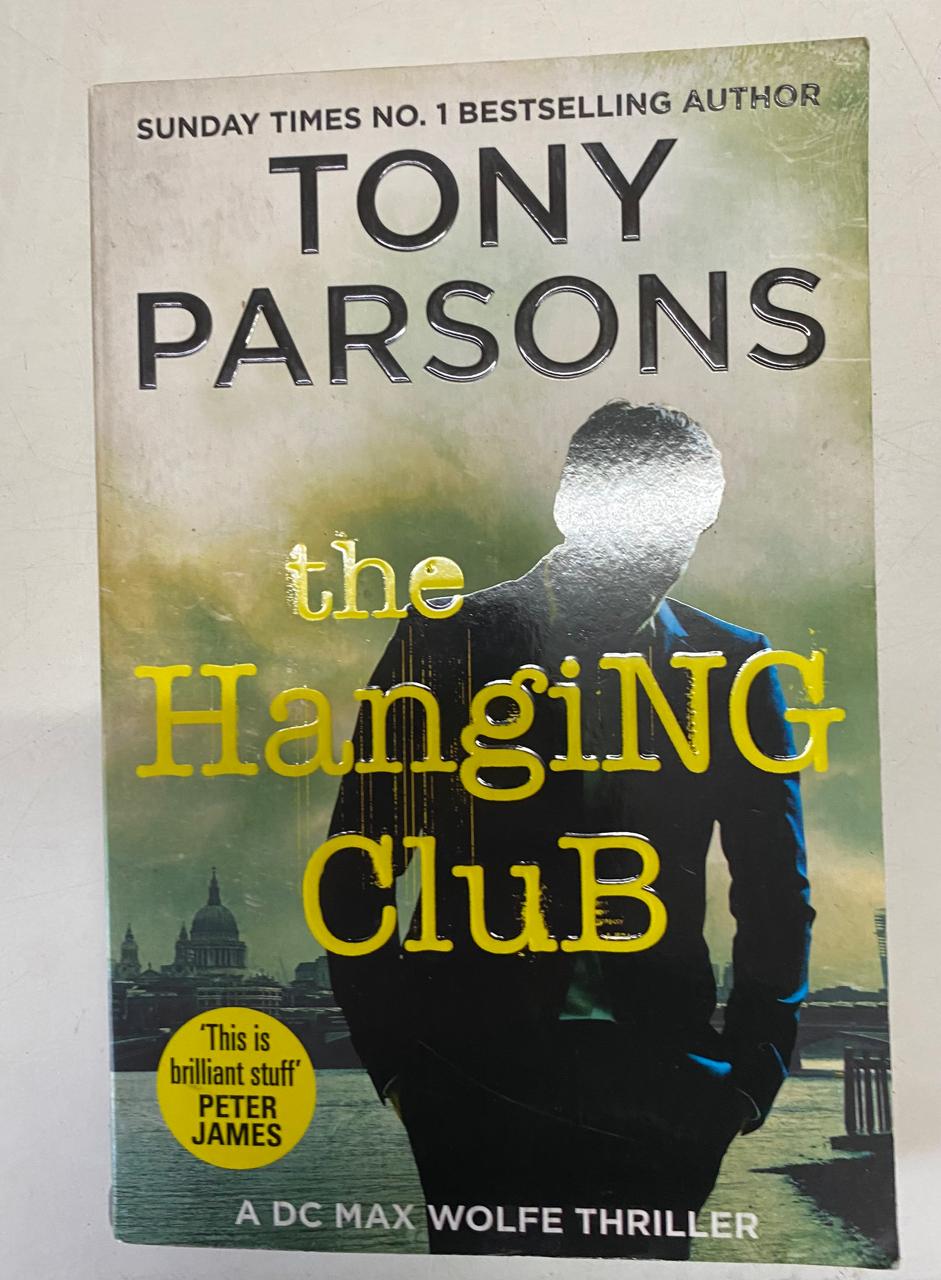 Parsons, Tony - THE HANGING CLUB