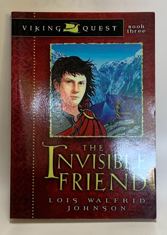 Walfrid Johnson, Lois - THE INVISIBLE FRIEND