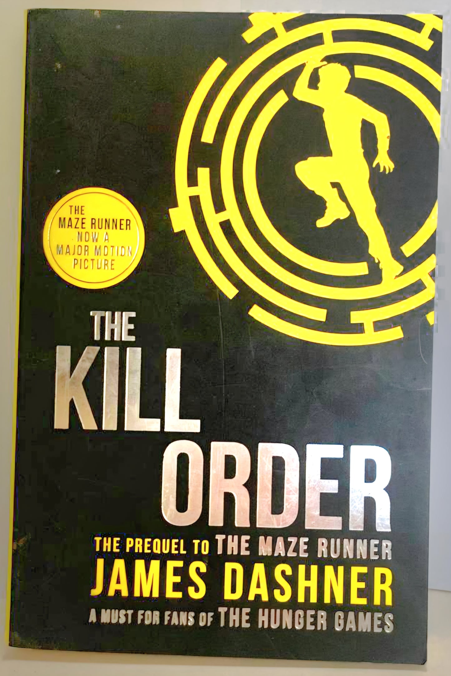 Dashner, James - THE KILL ORDER