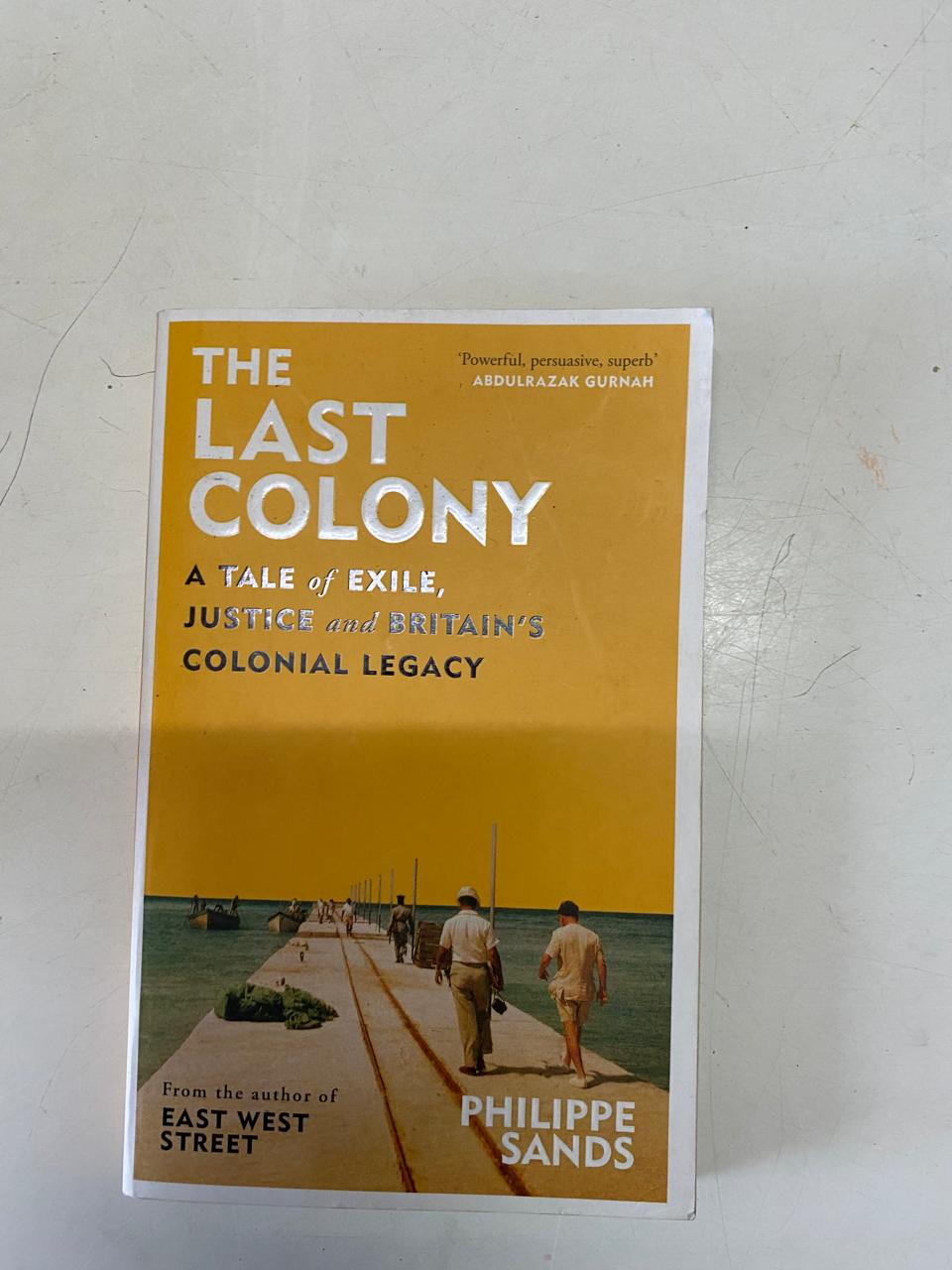 Sands, Philippe - THE LAST COLONY