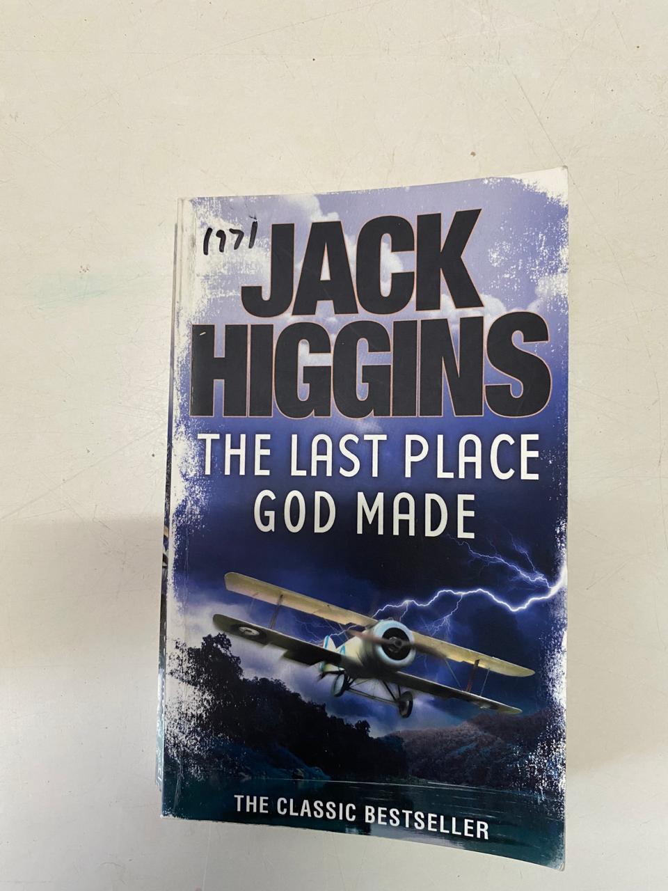 Higgins, Jack - THE LAST PLACE GOD MADE
