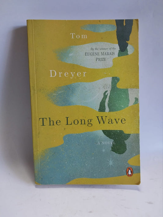 Dreyer, Tom - THE LONG WAVE