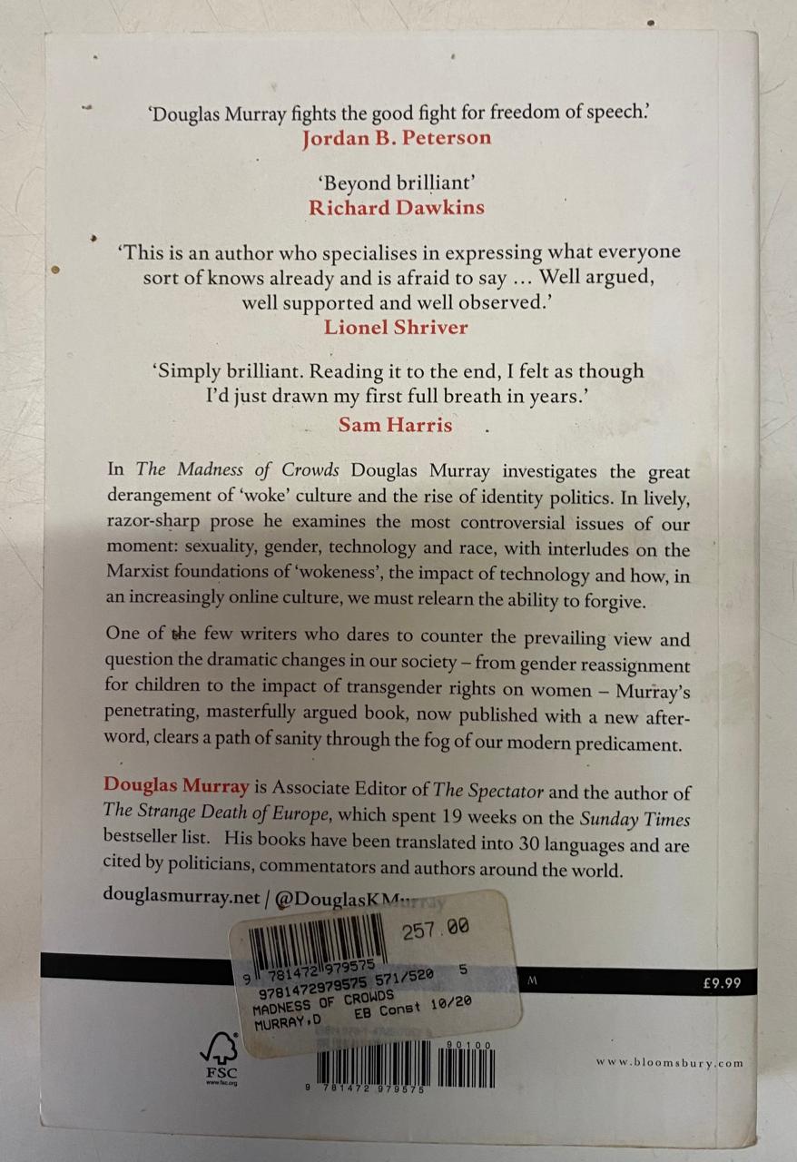 Murray, Douglas - THE MADNESS OF CROWDS