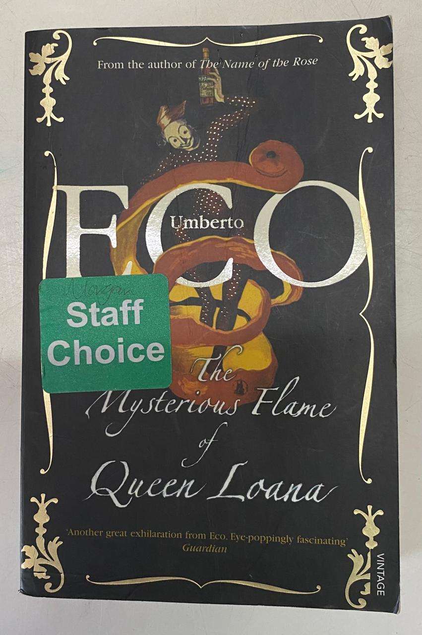 Eco, Umberto - THE MYSTERIOUS FLAME OF QUEEN LOANA