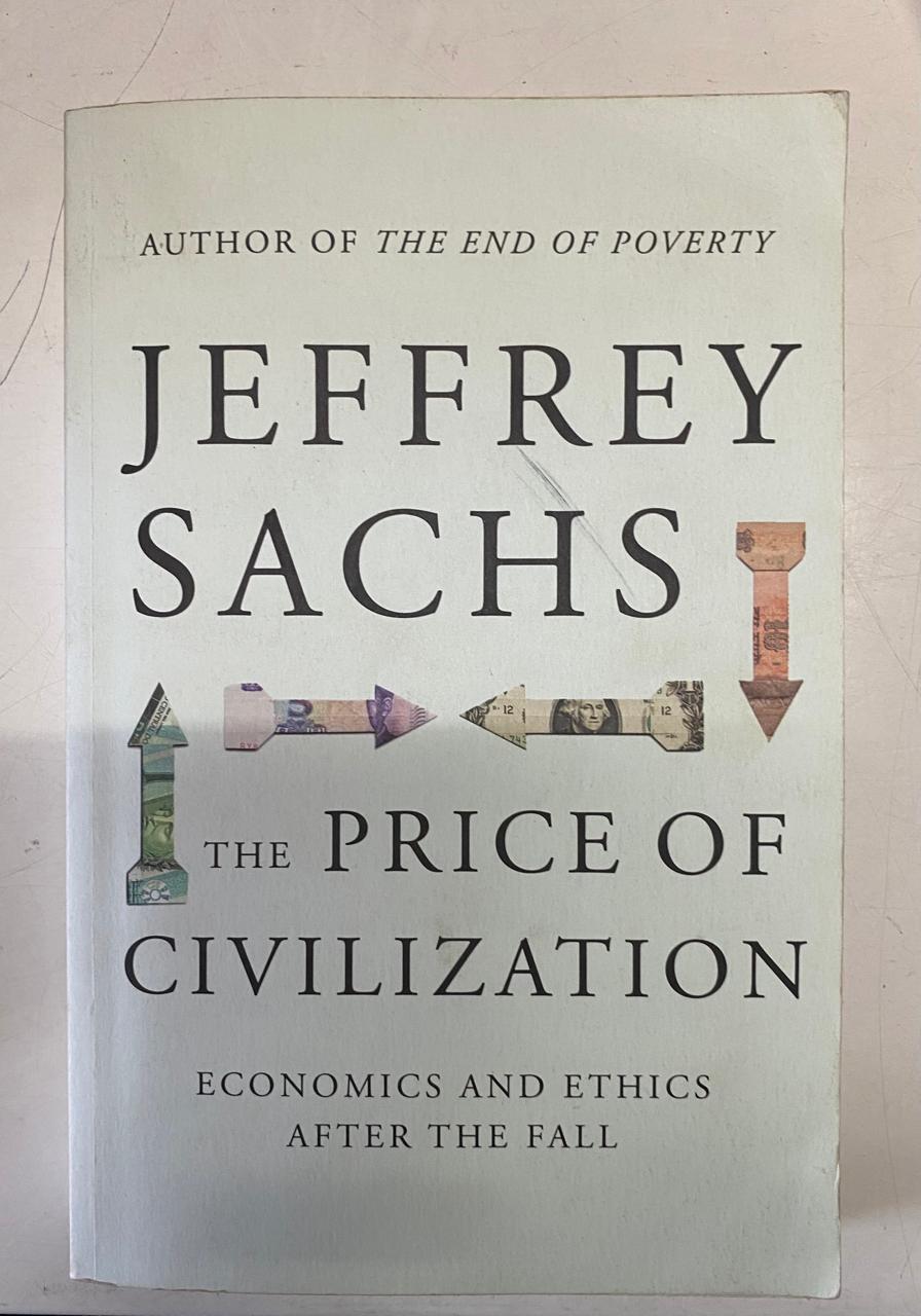 Sachs, Jeffrey - THE PRICE OF CIVILIZATION