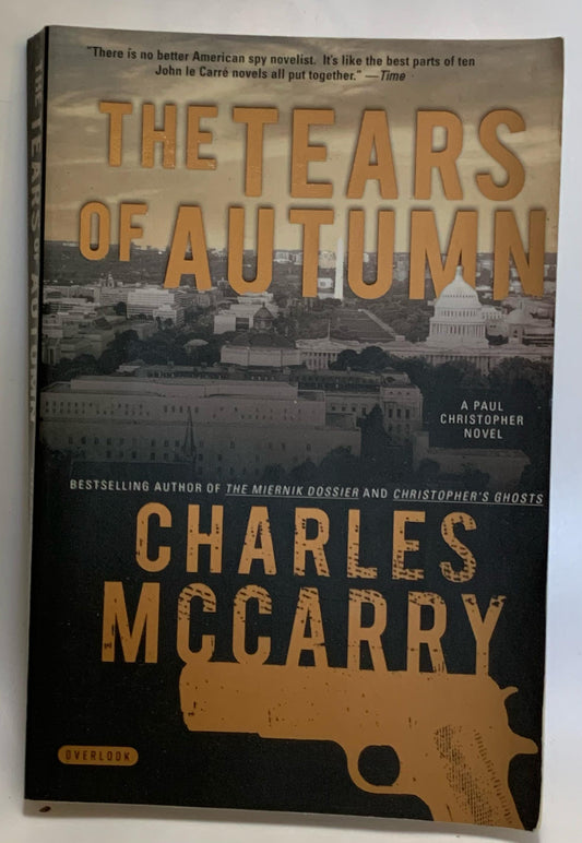 McCarry, Charles - THE TEARS OF AUTUMN